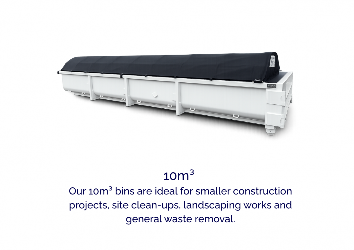 10m Skip Our 10m bins are ideal for smaller construction projects site clean ups landscaping works and general waste removal. 1